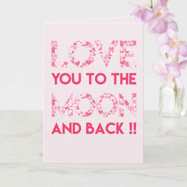 Love You to the Moon and Back _ Romantic Card (Orchid)