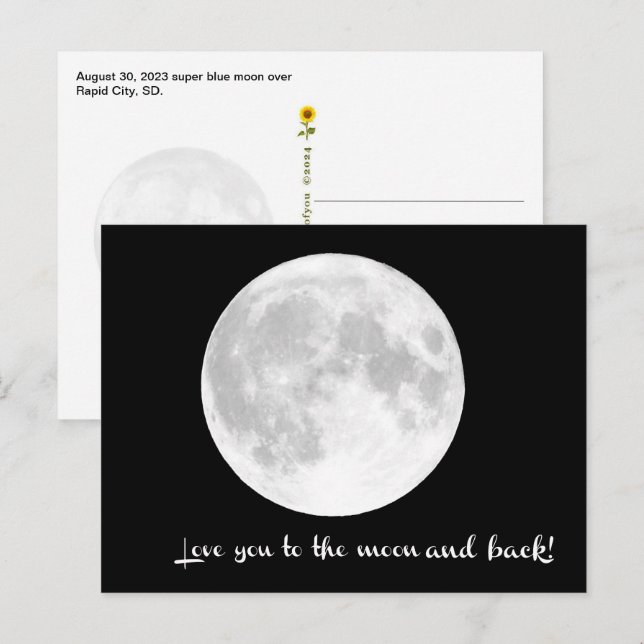 Love you to the moon and back. SD -    Postcard (Front/Back)