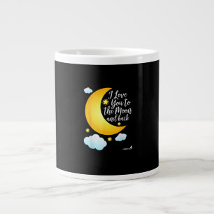 Love You To The Moon And Back Share Your Love Desi Large Coffee Mug