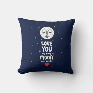 Love You to the Moon and Back  Throw Pillow