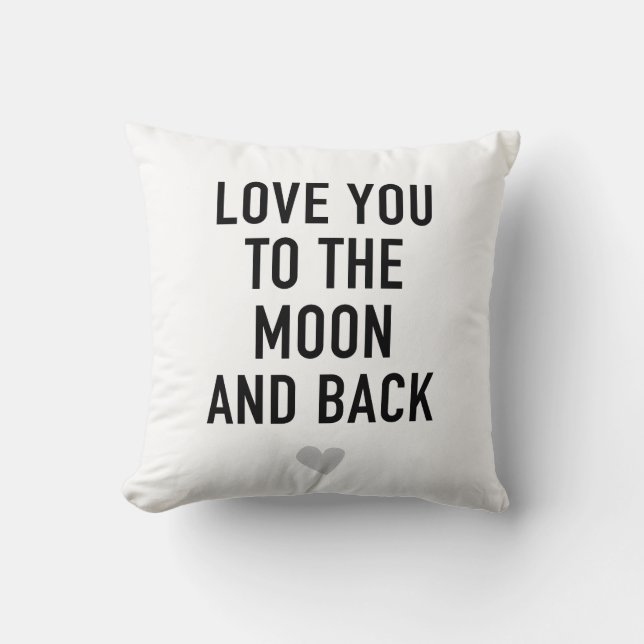 Love You to the Moon and Back Throw Pillow (Front)