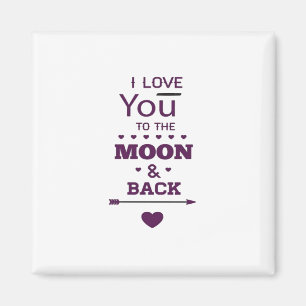 Love You To The Moon And Back Valentines Day Roman Magnet
