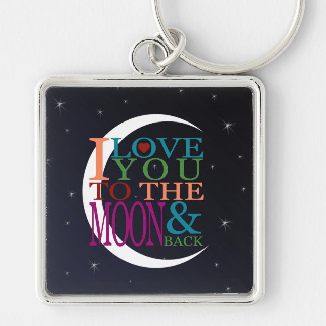 Love You to the Moon & Back Keychain (Front)
