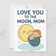 Love you to the Moon Mom T-Shirt