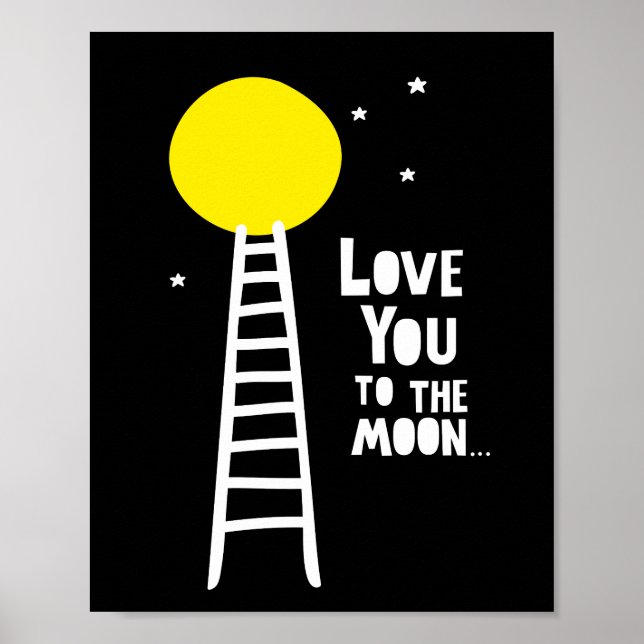 Love you to the moon poster (Front)