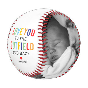 Love You to the Outfield Baseball