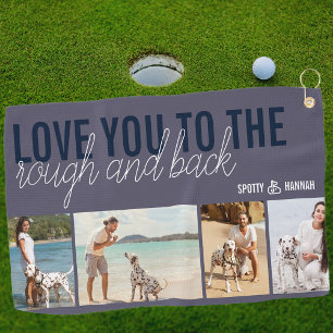 Love you to the Ruff and Back 4 Photo Slate Blue Golf Towel