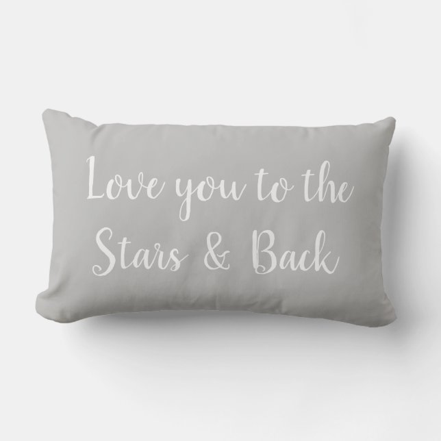 Love you to the Stars and Back Throw Pillow (Front)