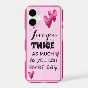 Love You Twice As Much Sentiment - Hearts