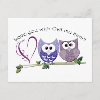 Love you with Owl my heart, cute Owls art Postcard