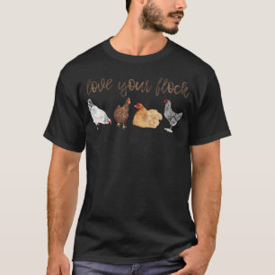 Love Your Flock Chicken Hen Watercolor Farm House T-Shirt