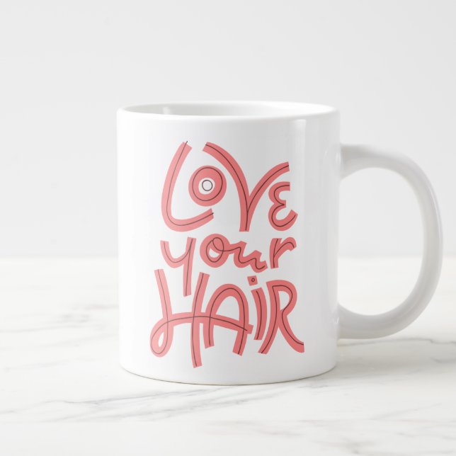 Love Your Hair Large Coffee Mug (Right)