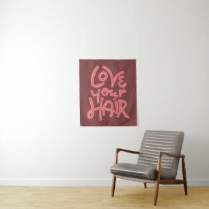 Love Your Hair Tapestry