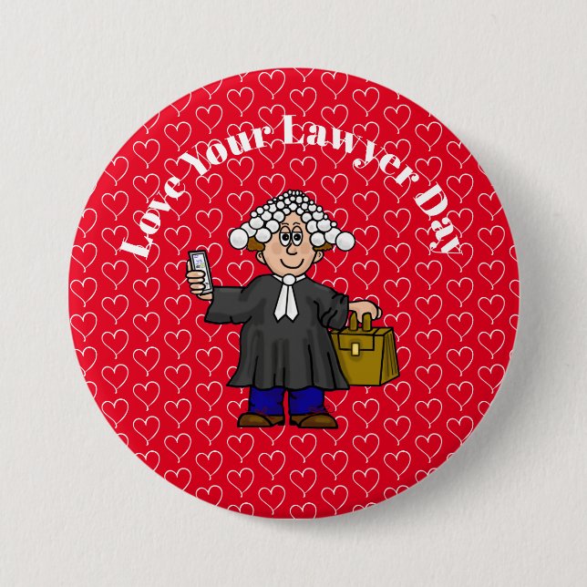 Love Your Lawyer Day British Barrister Button (Front)