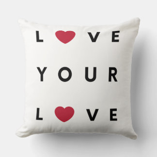 Love your Love Throw Pillow