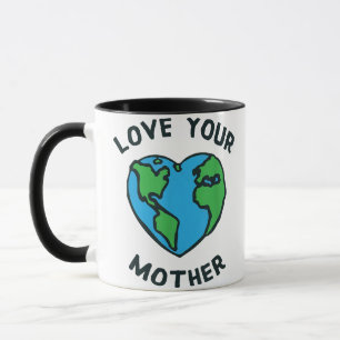Love Your Mother Earth Heart Mug