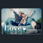 Love | Your Personal Photo and a Heart Magnet<br><div class="desc">This cute magnet features your personal photo,  along with the word "love" in elegant white modern typography and a heart.</div>