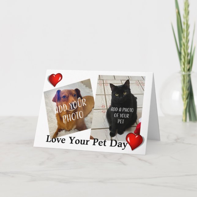 Love Your Pet Day Card (Front)