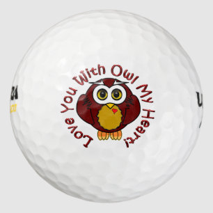 Love Your With Owl My Heart! - Owl Golf Balls