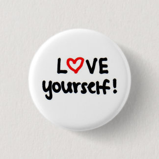 LOVE yourself! 1 Inch Round Button