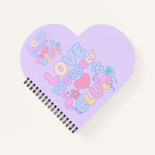 Love Yourself Club Customizable Notebooks