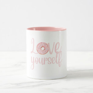 Love Yourself Coffee Mug