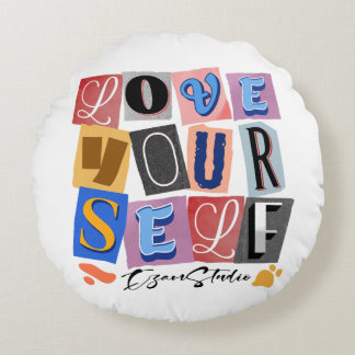 Love Yourself - Empowering Modern Design Round Pillow