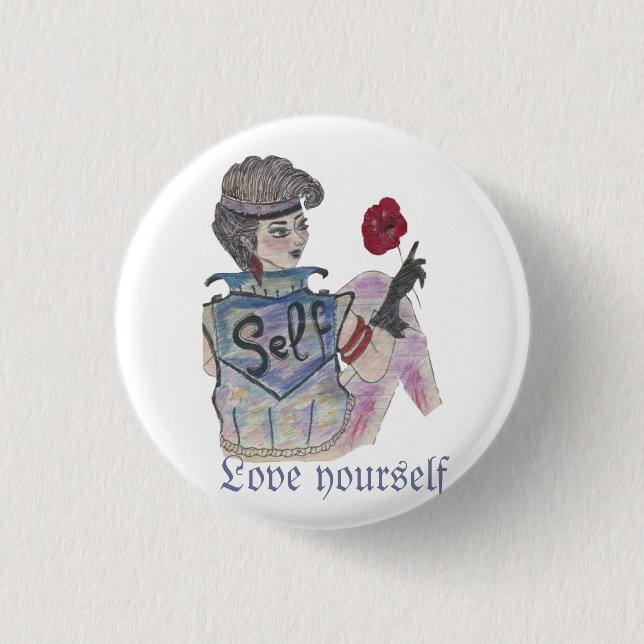 "Love Yourself" Empowerment Button (Front)