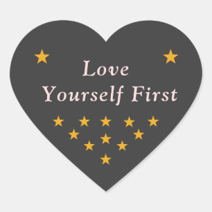 Love Yourself First – Cute Heart Shaped Motivation Sticker