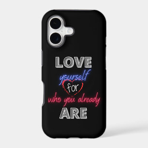 Love yourself for who you already are