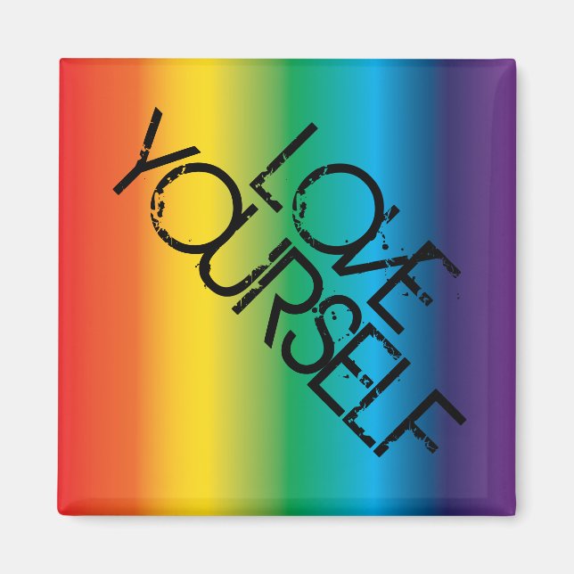 Love Yourself Magnet (Front)