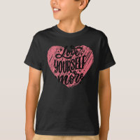 Love Yourself More