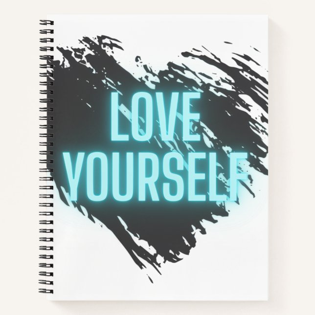 Love yourself spiral notebook, hard cover notebook (Front)