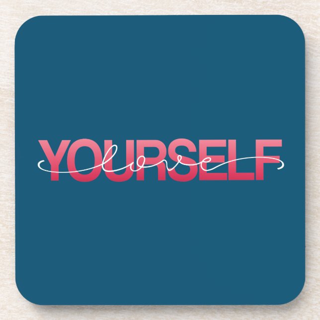 Love Yourself Valentine Calligraphy | Coaster (Front)