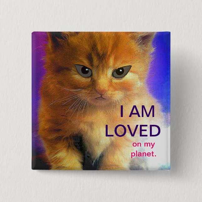 "LOVED" - Alien Kitten 2 Inch Square Button (Front)