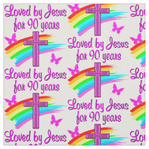 LOVED BY JESUS FOR 90 YEARS PINK CROSS AND RAINBOW FABRIC