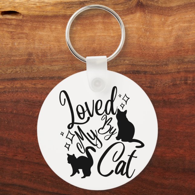 Loved By My Cat Keychain (Front)