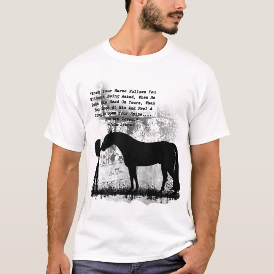 Loved By Your Horse T-Shirt