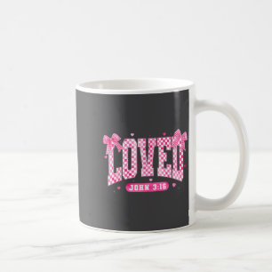 Loved John 3 16 Christian Loves Valentine's Day Go Coffee Mug