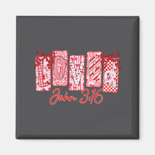 Loved John 3 16 Christian Loves Valentine's Day Go Magnet