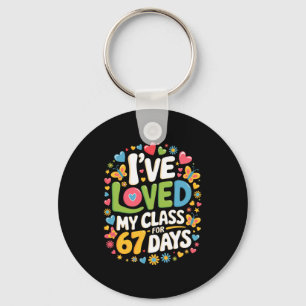 Loved My Cl For 67 Days Of School Teacher Valentin Keychain