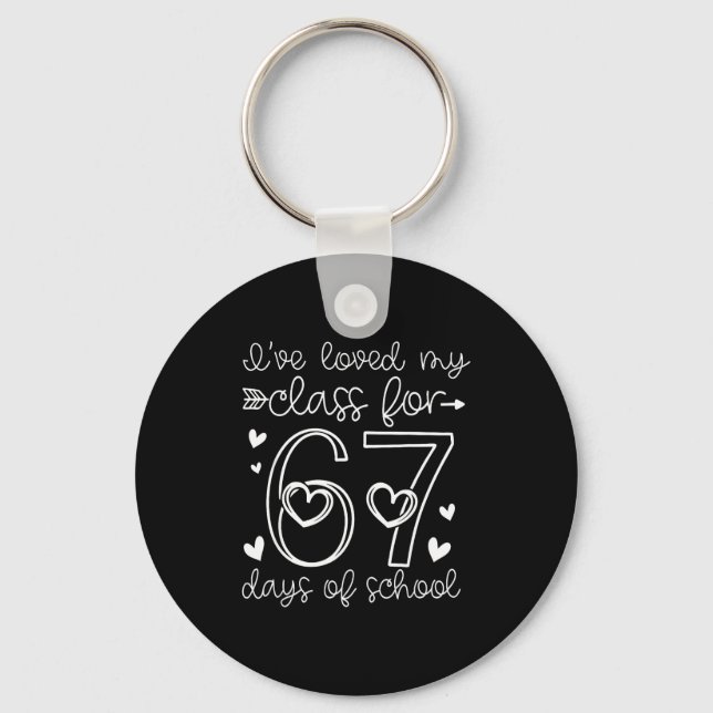 Loved My Cl For 67 Days Of School Valentines Day T Keychain (Front)