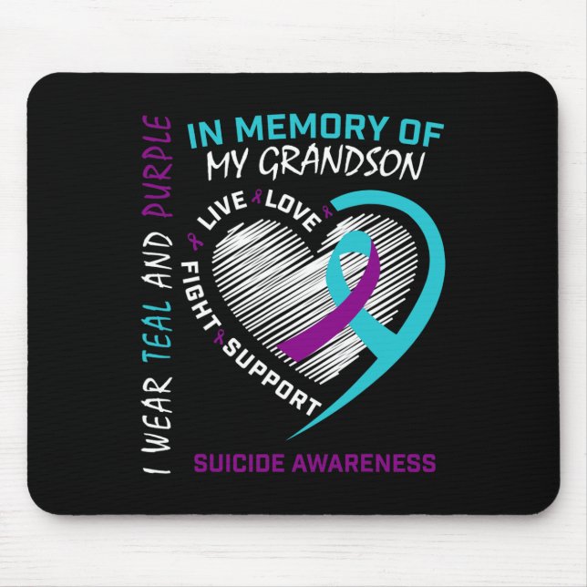 Loved One In Memory Of Grandson Suicide Awareness  Mouse Pad (Front)