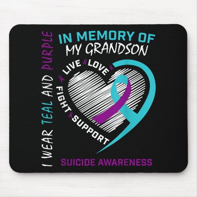 Loved One In Memory Of Grandson Suicide Awareness  Mouse Pad (Front)