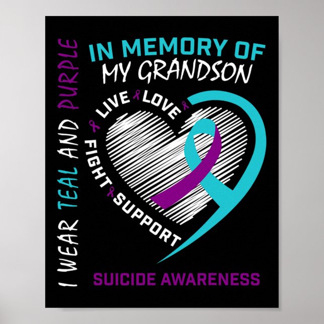 Loved One In Memory Of Grandson Suicide Awareness  Poster (Front)