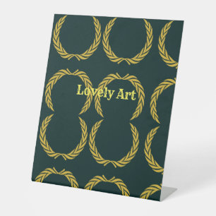 Lovely art text Signs Posters Pedestal Sign