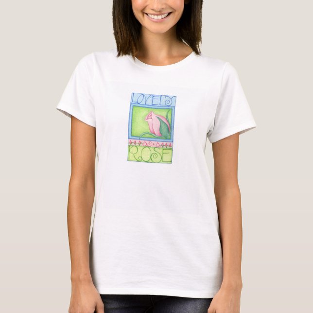Lovely as a Rose Tshirt (Front)