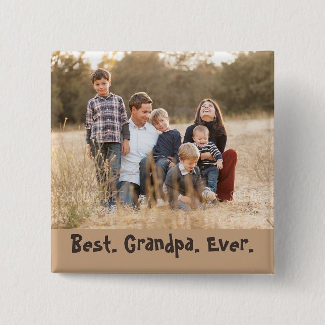 Lovely Best Grandpa Ever Family Photo 2 Inch Square Button (Front)