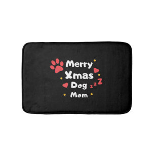 Lovely Christmas Dog Mom Bath Mat