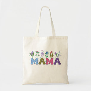 Lovely Colorful Wildflowers Mama for Mother's Day Tote Bag